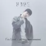 دانلود آهنگ I’m Lost (Blind OST Part.4) Nerd Connection